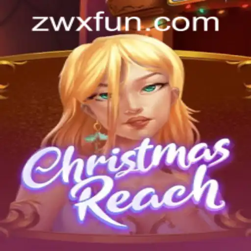 Unveiling ChristmasReach: The Ultimate Festive Adventure with a twist of ZWX PH Login